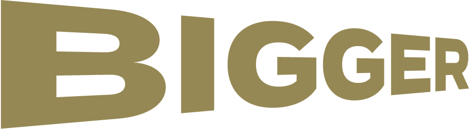 bigger